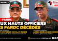 RDC : deux hauts responsables de la justice militaire meurent dans un crash d’avion à Kenge