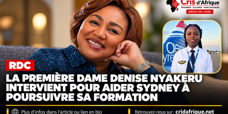 RDC : Denise Nyakeru intervient pour aider Sydney à poursuivre sa formation de pilote