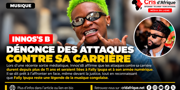 Musique : Innoss’B dénonce des attaques contre sa carrière et met en cause l’entourage numérique de Fally Ipupa