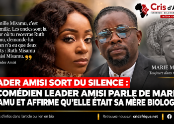 Leader Amisi sort du silence et affirme que Marie Misamu était sa mère biologique